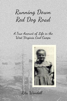 Running Down Red Dog Road