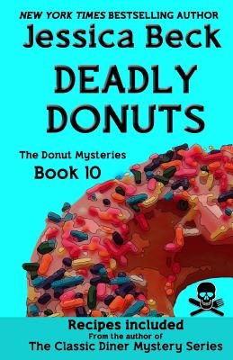 Image for Deadly Donuts: Book 10 in the Donut Mysteries