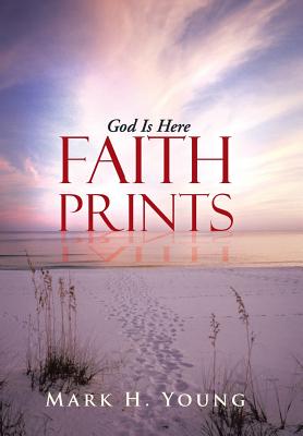 Image for Faith Prints: God Is Here
