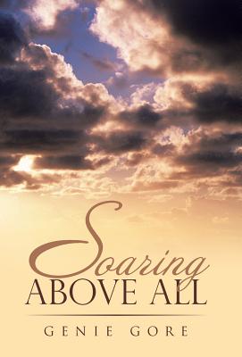 Image for Soaring Above All