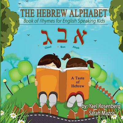 Hebrew Alphabet: Book of Rhymes for English Speaking Kids