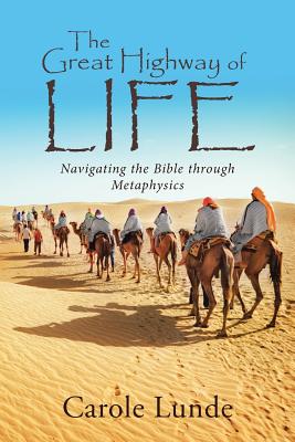 Image for The Great Highway of Life The Great Highway of Life