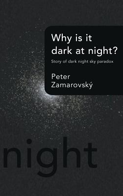 Why Is It Dark at Night?: Story of Dark Night Sky Paradox Image for Why Is It Dark at Night?: Story of Dark Night Sky Paradox