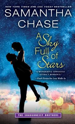 Image for A Sky Full of Stars (A Classic Opposites Attract Love Story) (The Shaughnessy Brothers, 5)