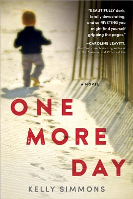 One More Day: A Novel