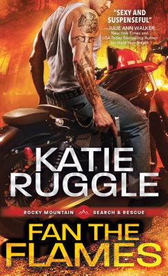 Fan the Flames (Search and Rescue, 2)