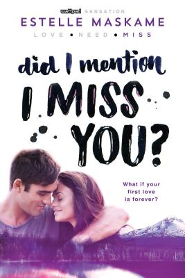 Did I Mention I Miss You (Did I Mention I Love You (DIMILY), 3)
