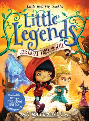 The Great Troll Rescue (Little Legends)