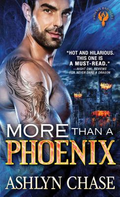 More than a Phoenix (Phoenix Brothers, 2)