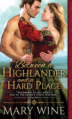 Between a Highlander and a Hard Place (Highland Weddings)