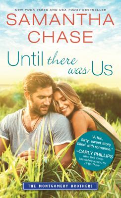 Image for Until There Was Us (Montgomery Brothers)