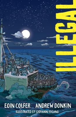 Illegal: A Graphic Novel
