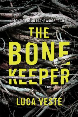 The Bone Keeper: A Novel