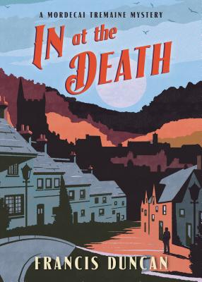 In At The Death: A Mordecai Tremaine Mystery
