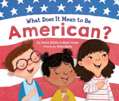 What Does It Mean to Be American