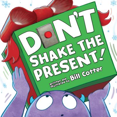 Image for Don't Shake the Present! Don't Shake the Present!