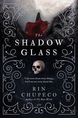 The Shadow Glass (The Bone Witch #3)