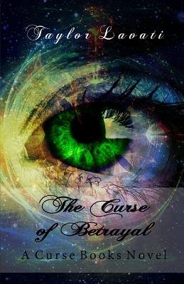 Image for The Curse of Betrayal (A Curse Books) (Volume 2)