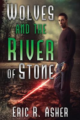 Image for Wolves and The River of Stone