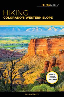 Image for Hiking Colorado's Western Slope (Regional Hiking Series) Hiking Colorado's Western Slope (Regional Hiking Series)