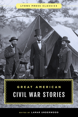 Image for Great American Civil War Stories