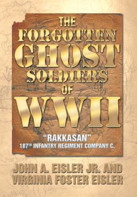 The Forgotten Ghost Soldiers of WWII: Rakkasan 187th Infantry Regiment Company C. Image for The Forgotten Ghost Soldiers of WWII: Rakkasan 187th Infantry Regiment Company C.