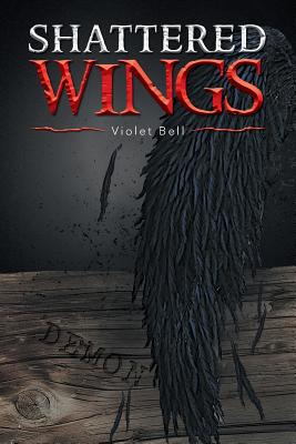 Shattered Wings Image for Shattered Wings