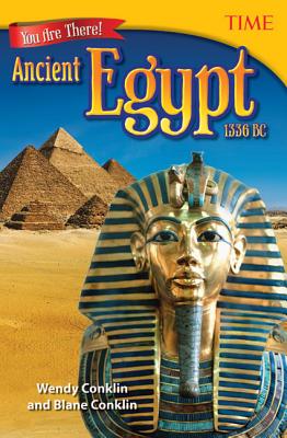 Teacher Created Materials - TIME Informational Text: You Are There! Ancient Egypt 1336 BC - Grade 6