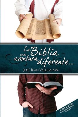 La Biblia una Aventura Diferente Introduccin a la Biblia