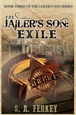 The Jailer's Son: Exile