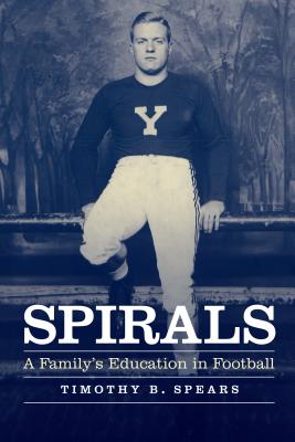 Spirals: A Familys Education in Football