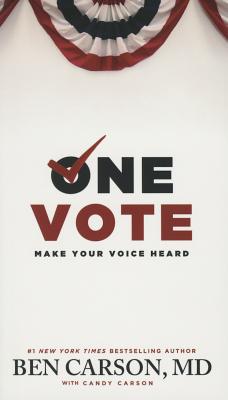 Image for One Vote: Make Your Voice Heard One Vote: Make Your Voice Heard