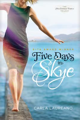 Five Days in Skye (The MacDonald Family Trilogy)