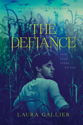 The Defiance (The Delusion Series)