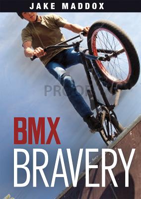 Image for BMX Bravery (Jake Maddox JV) BMX Bravery (Jake Maddox JV)