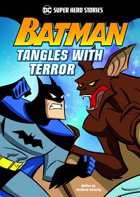 Batman Tangles with Terror (DC Super Hero Stories)