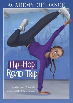 Image for Hip-Hop Road Trip (Academy of Dance) Hip-Hop Road Trip (Academy of Dance)