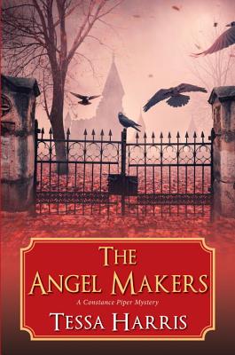 The Angel Makers (A Constance Piper Mystery)