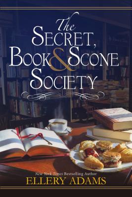 Image for The Secret, Book & Scone Society (A Secret, Book and Scone Society Novel)