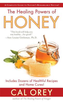 Healing Powers of Honey: The Healthy & Green Choice to Sweeten Packed with Immune-Boosting Antioxidants