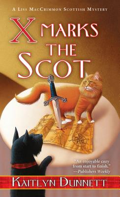 X Marks the Scot (A Liss MacCrimmon Mystery)
