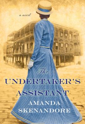 Undertaker's Assistant: A Novel