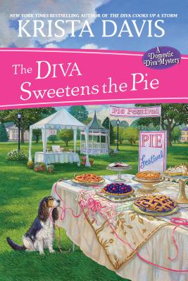 Diva Sweetens The Pie: A Domestic Diva Mystery