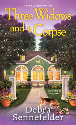 Three Widows and a Corpse (A Food Blogger Mystery)