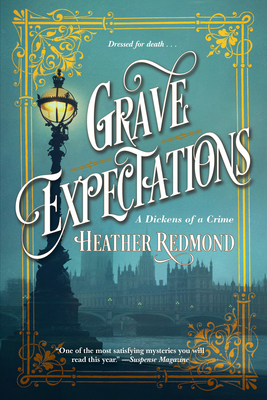 GRAVE EXPECTATIONS: A DICKENS OF A CRIME