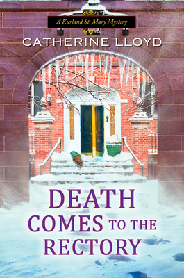 Image for Death Comes to the Rectory (A Kurland St. Mary Mystery) Death Comes to the Rectory (A Kurland St. Mary Mystery)