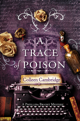 Image for Trace Of Poison: A Phyllida Bright Mystery Trace Of Poison: A Phyllida Bright Mystery