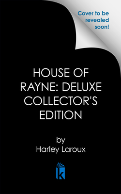 House of Rayne: Deluxe Limited Edition (Publicity Block)