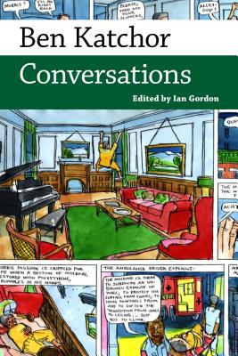 Ben Katchor: Conversations (Conversations with Comic Artists Series)