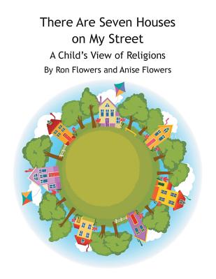 There Are Seven Houses on My Street: A Child's View on Religions Image for There Are Seven Houses on My Street: A Child's View on Religions